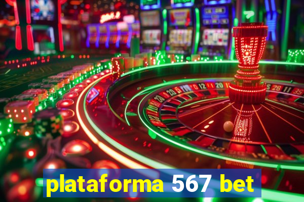 plataforma 567 bet